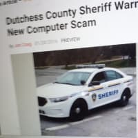 <p>The Dutchess County Sheriff&#x27;s Office issued a warning to computer users on Wednesday that there is a new scam.</p>