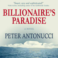 <p>Billionaire&#x27;s Paradise: Ecstasy at Sea is the first of a triology by Southport resident Peter Antonucci.</p>