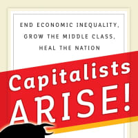 <p>&quot;Capitalists Arise!&quot; is the third book by Peter Georgescu.</p>
