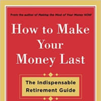 <p>&quot;How to Make Your Money Last&quot; is the latest book by Author Jane Bryant Quinn.</p>