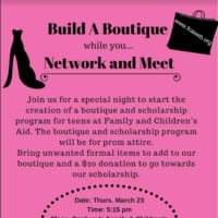 <p>Build a Boutique while you Network and Meet will be Thursday, March 23 at 5:15 p.m. at Family &amp; Children&#x27;s Aid in Danbury.</p>