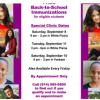 <p>Free back-to-school vaccination clinics are being offered by Westchester County in White Plains and Yonkers. Parents or guardians must call ahead for an appointment.</p>