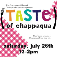 <p>The Taste of Chappaqua will take place on Saturday, July 26. </p>