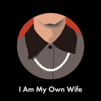 <p>&quot;I Am My Own Wife&quot; will be presented on June 12, 13, 19 and 20 in Armonk and Katonah.</p>