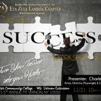 <p> The Eta Zeta Lambda chapter of Alpha Phi Alpha Fraternity, Incorporated is proud to announce the November workshop in its series for high school students: “Tools for Success”. </p>