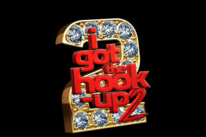 Cast Will Be On Hand For Newark Screening Of 'I Got The Hook Up 2'