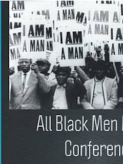 All Black Men Matter Conference Taking Place In Bridgeport