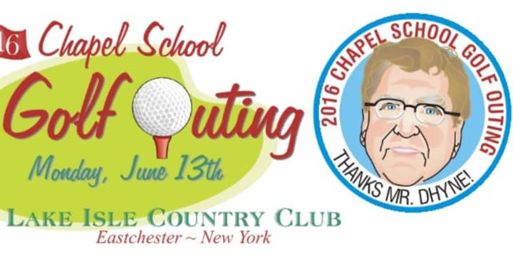 The Chapel School’s Annual Golf Outing will honor  Principal James Dhyne, who is retiring after this school year.