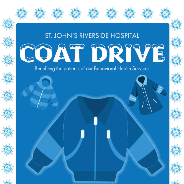 St. John&#x27;s Riverside Hospital is holding a coat drive.