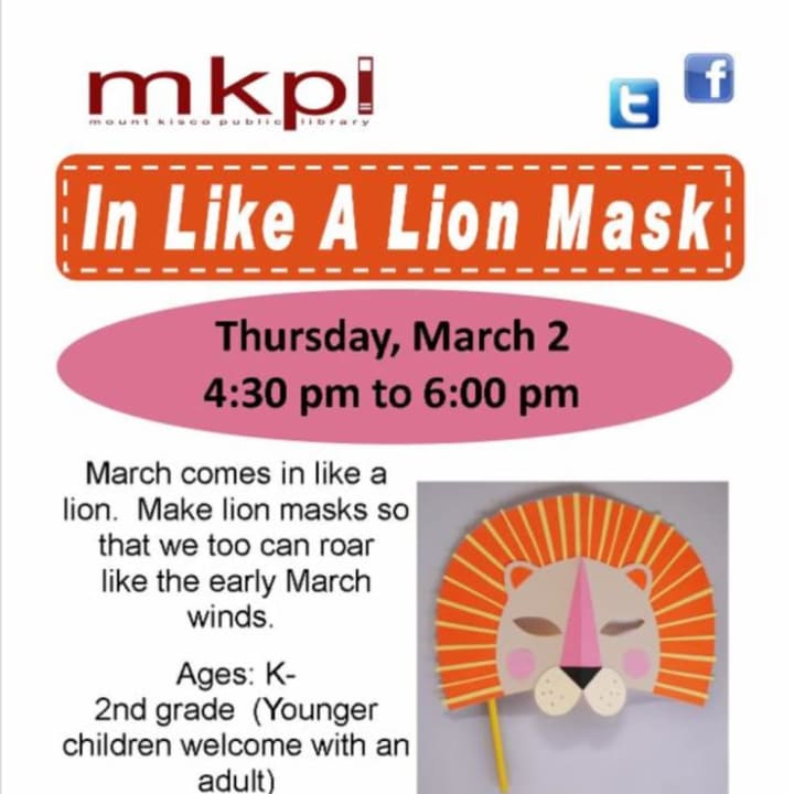 The Mount Kisco Public Library is kicking off March with a workshop for making lion masks.