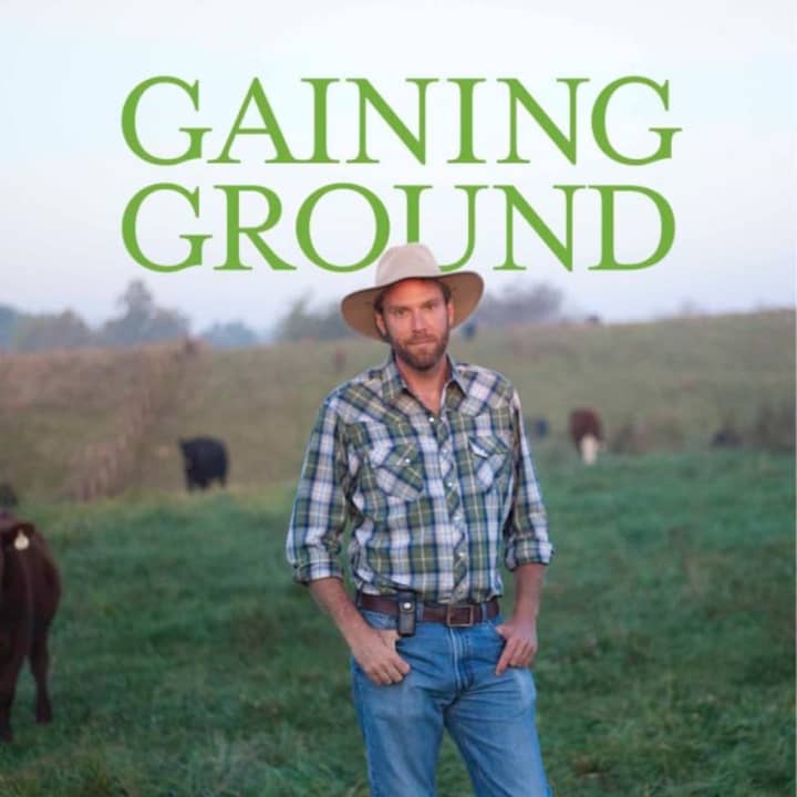 The book cover for Forrest Pritchard&#x27;s &quot;Gaining Ground&quot;