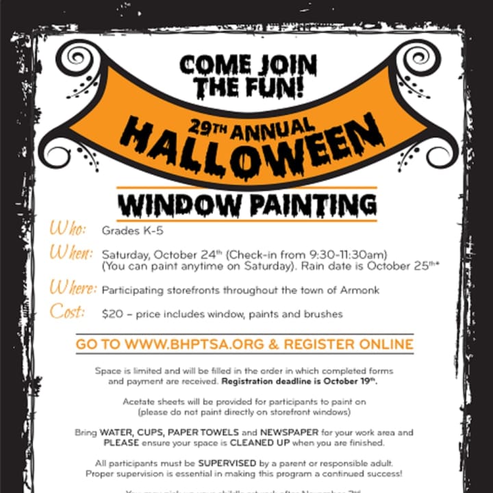 Bryram Hills PTSA&#x27;s 29th Annual Halloween Window Painting is scheduled for Saturday, Oct. 24 in Armonk.