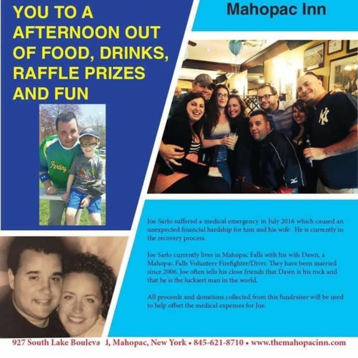 A fundraiser is being held on Saturday to help pay for medical bills incurred by Mahopac Falls resident Joe Sarlo.