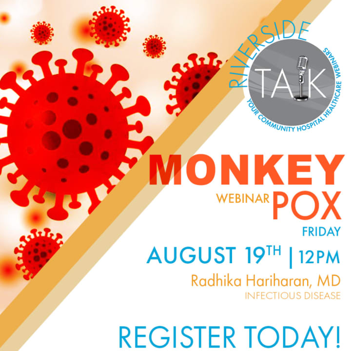 St. John&#x27;s Riverside Hospital will host a webinar on Monkey Pox.