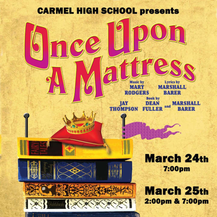 Carmel High School students are performing in &quot;Once Upon A Matress.&quot;