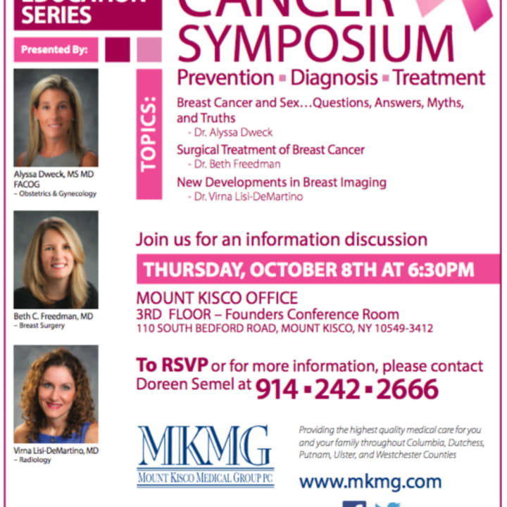 Mount Kisco Medical Group will host a breast cancer symposium on Thursday, Oct. 8. 