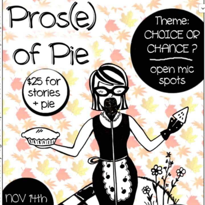 Pros(e) of Pie, a wildly successful monthly storytelling show and pie bake-off based in Westchester, is crossing state lines a special installment at the Stamford Innovation Centre on Nov. 14.