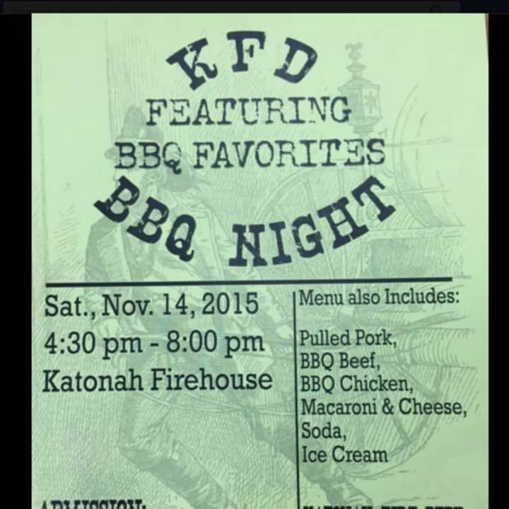 The Katonah Fire Department will be holding a BBQ night on Saturday.