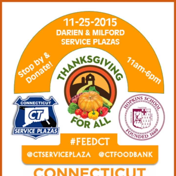 The Connecticut service plazas in Darien and Milford will be the site for financial donations to the Connecticut Food Bank Nov. 25.
