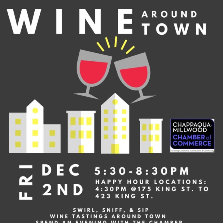 More than two dozen downtown Chappaqua merchants plan to offer wine tastings to shoppers Saturday as part of the second annual Wine Around Town event sponsored by the Chappaqua-Millwood Chamber of Commerce.