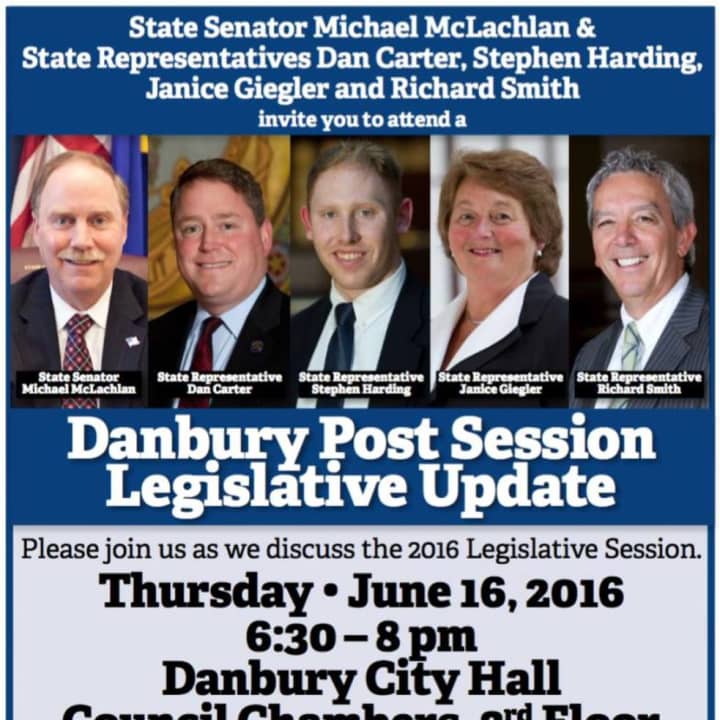 A post session legislative update meeting is set for Thursday, June 16 at Danbury City Hall.