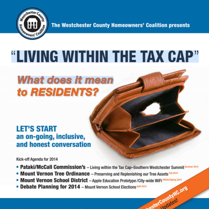 The Westchester County Home Owners Coalition is hosting a &quot;Living Within the Tax Cap&quot; forum on Tuesday, April 8 to talk about a new initiative with the City School District of Mount Vernon.