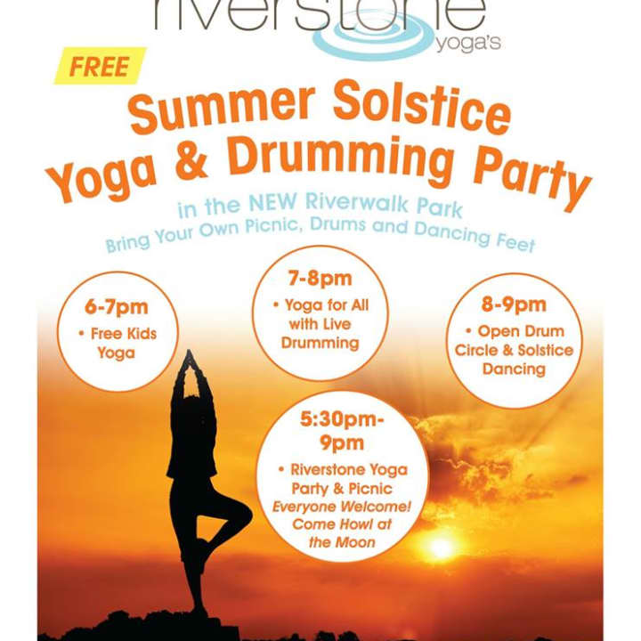 Tarrytown&#x27;s Riverstone Yoga will host a Summer Solstice Yoga &amp; Drumming Party, Saturday, June 21 in Tarrytown.