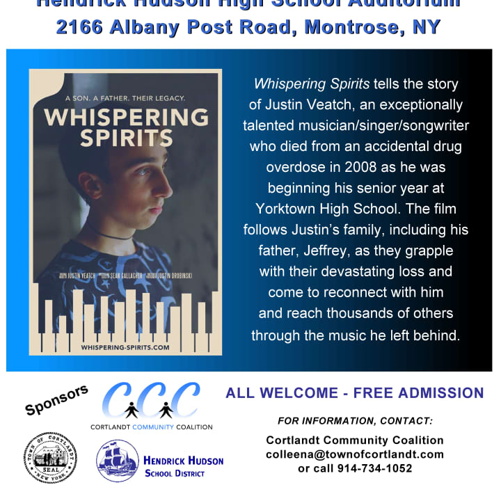 The father of a young man who died from an accidental drug overdose will be screening his documentary Whispering Spirits at a community event at Hendrick Hudson High School in Montrose.