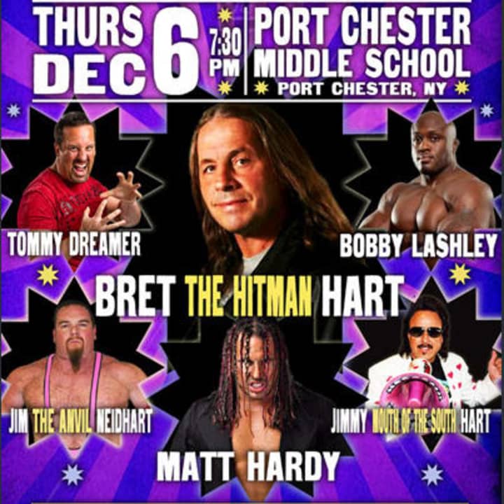 A wrestling fundraiser featuring Bret &quot;The Hitman&quot; Hart will take place Thursday at Port Chester Middle School. 