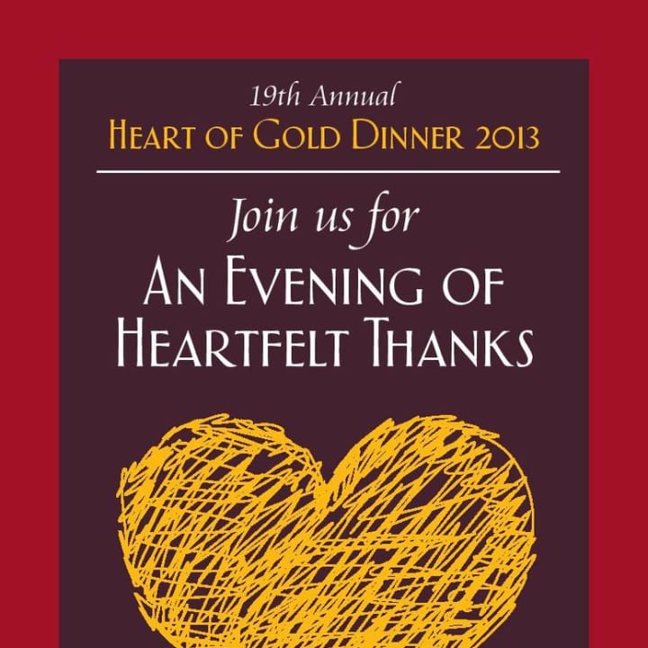 The Heart of Gold dinner will be Wednesday, April 24, from 6 to 9 p.m. at the Stamford Marriott Hotel.