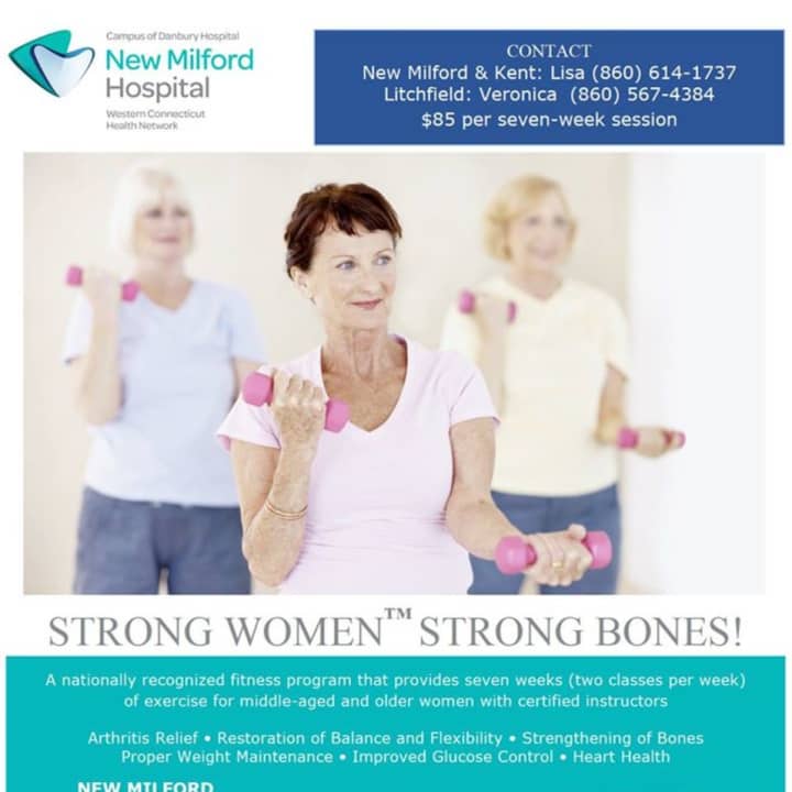 New Milford Hospital presents the fitness program series, &quot;Strong Women Strong Bones.&quot;
