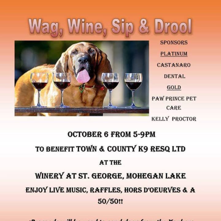 Get ready to &quot;Wag, Wine, Sip and Drool&quot; Oct. 6.