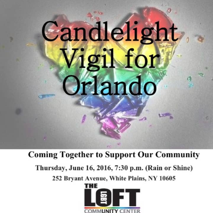 A candlelight vigil is planned Thursday evening at The LOFT in White Plains to mourn the victims of Sunday&#x27;s mass shooting in Orlando, Fla. Other vigils are planned in Hastings, Mamaroneck, Peekskill and Yonkers.