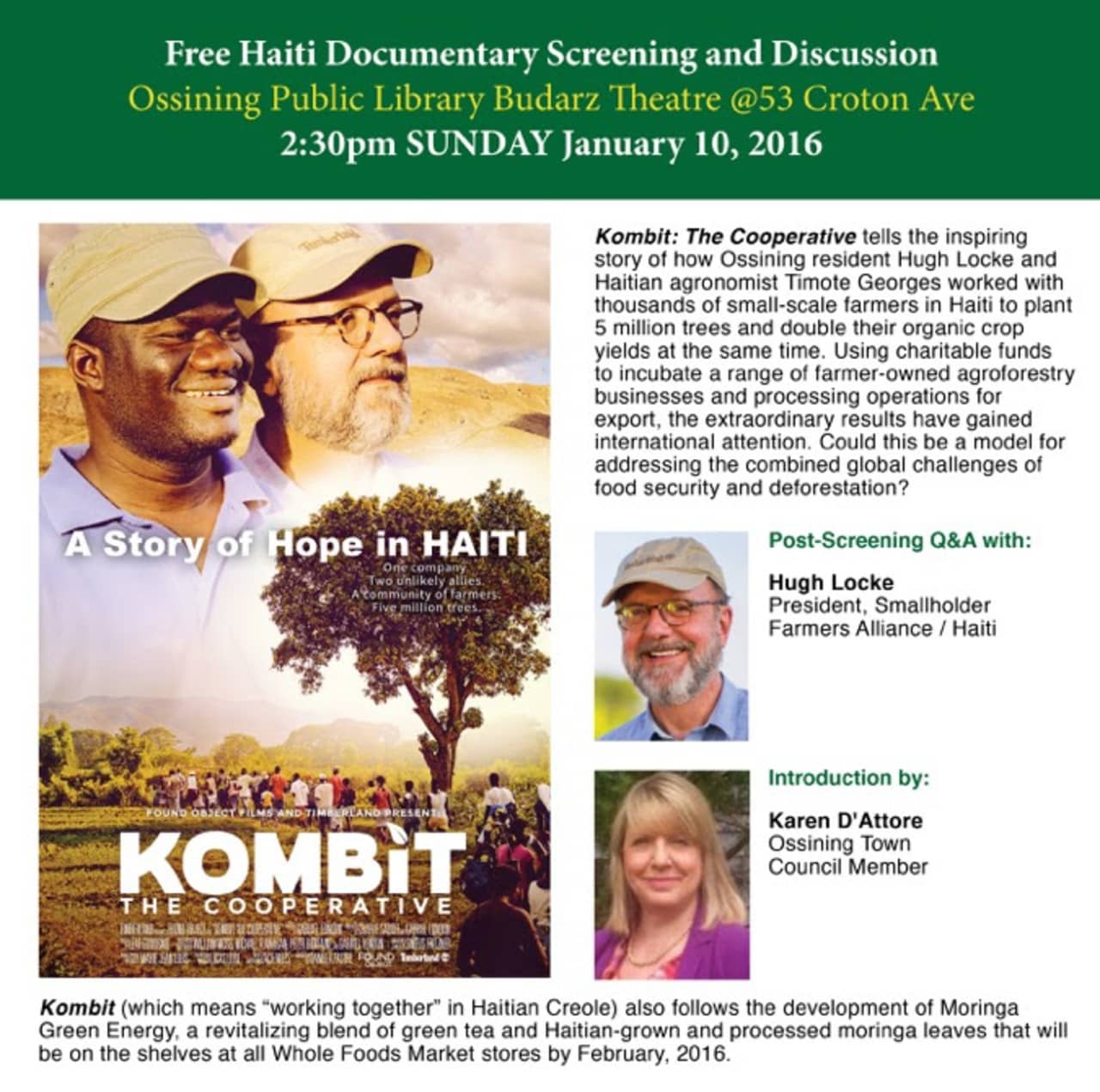 The Ossining Public Library will screen the documentary "Kombit: The Cooperative" on Sunday at 2:30 p.m.