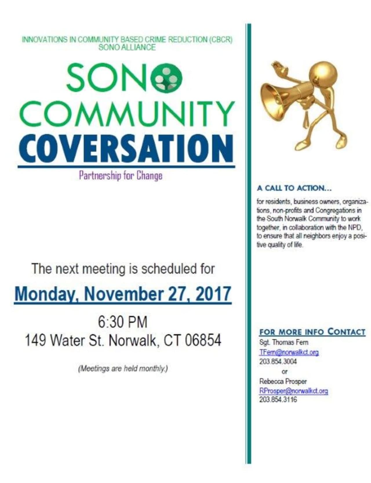 The next SoNo Community Conversation will be held Monday, Nov. 27