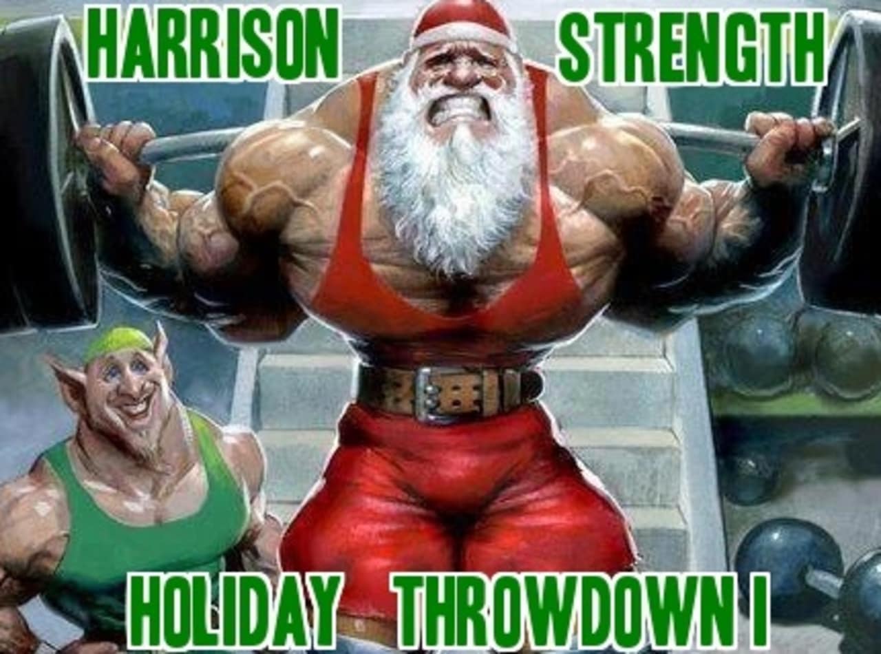 Registration remains open for Saturday's Harrison Holiday Throwdown, which raises money for the Toys For Tots Foundation. Entries are capped at 10 in each weight class and spectators are free with a toy donation.