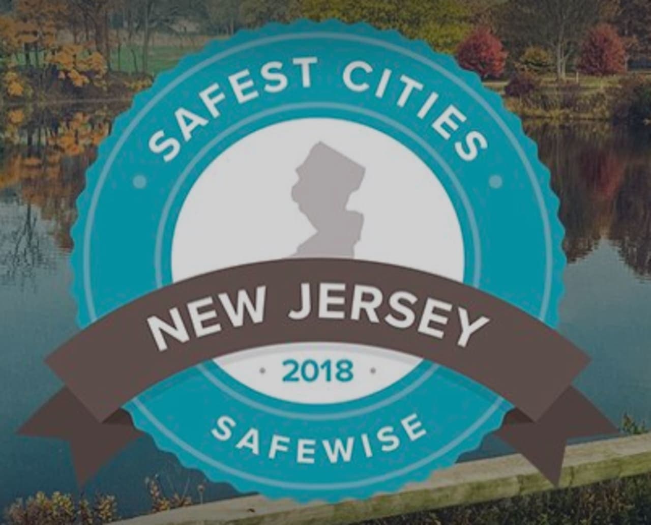 Safewise released its 2018 list of safest cities in New Jersey.