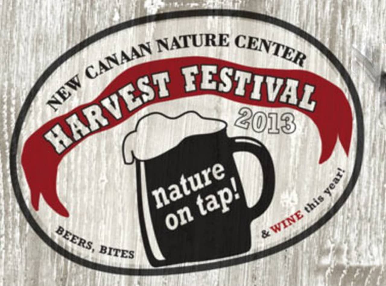Try local beers and wines at the New Canaan Nature Center Harvest Festival on Saturday.