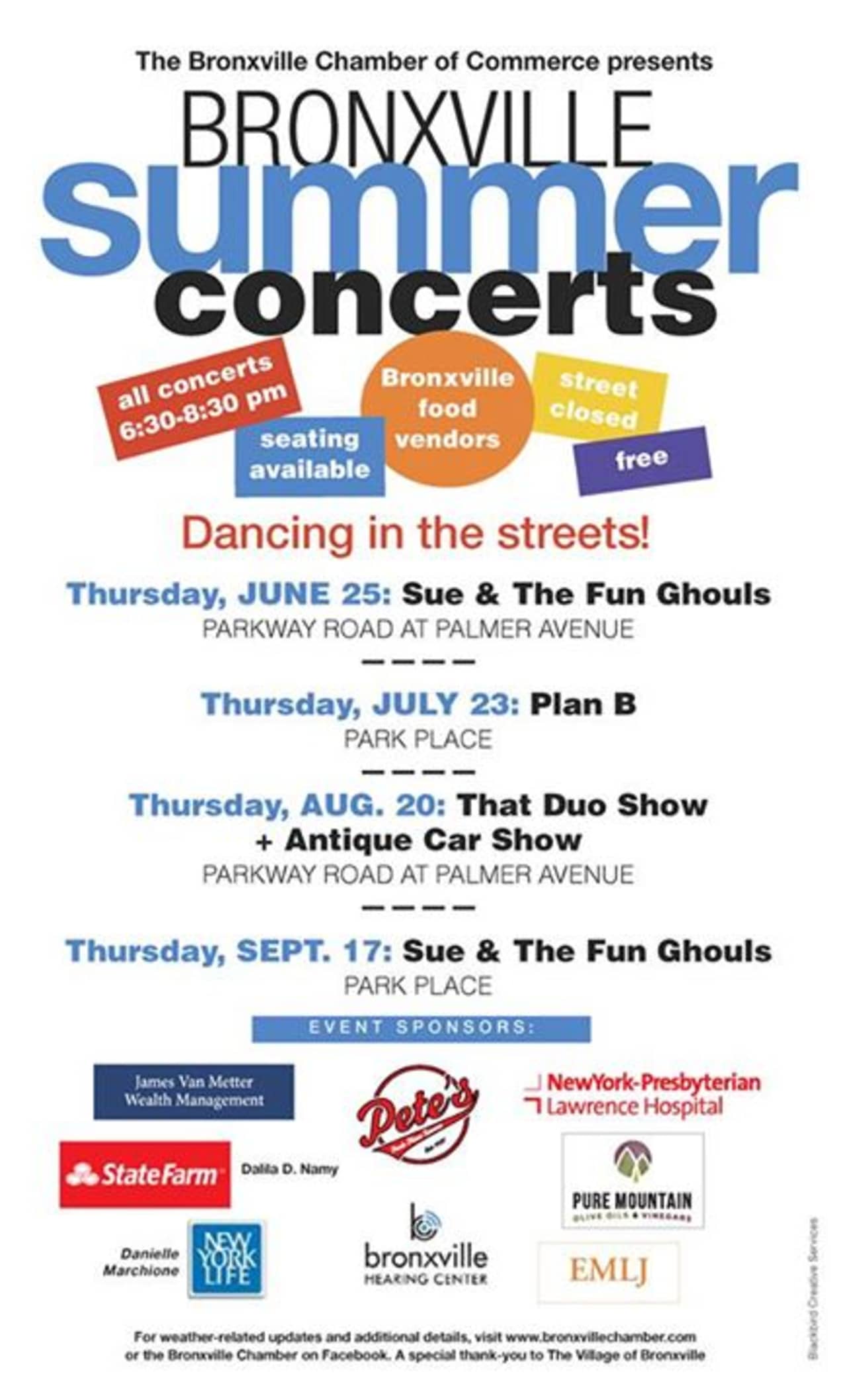 The Bronxville Chamber of Commerce is putting on concerts throughout the neighborhood on a monthly basis this summer.