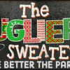 <p>Saltwater Sono is hosting an Ugly Sweater party.</p>