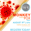 Worried About Monkey Pox? Sign Up For This Webinar Hosted By St. John's Riverside Hospital