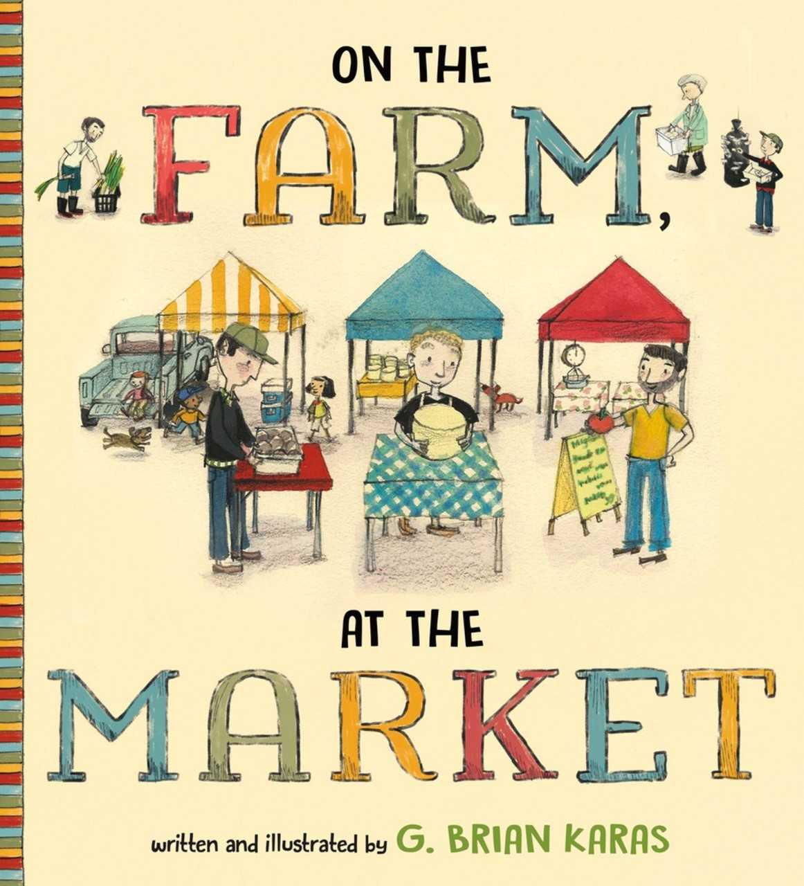 "On the Farm, At the Market," speaks to the farm-to-table movement for kids.