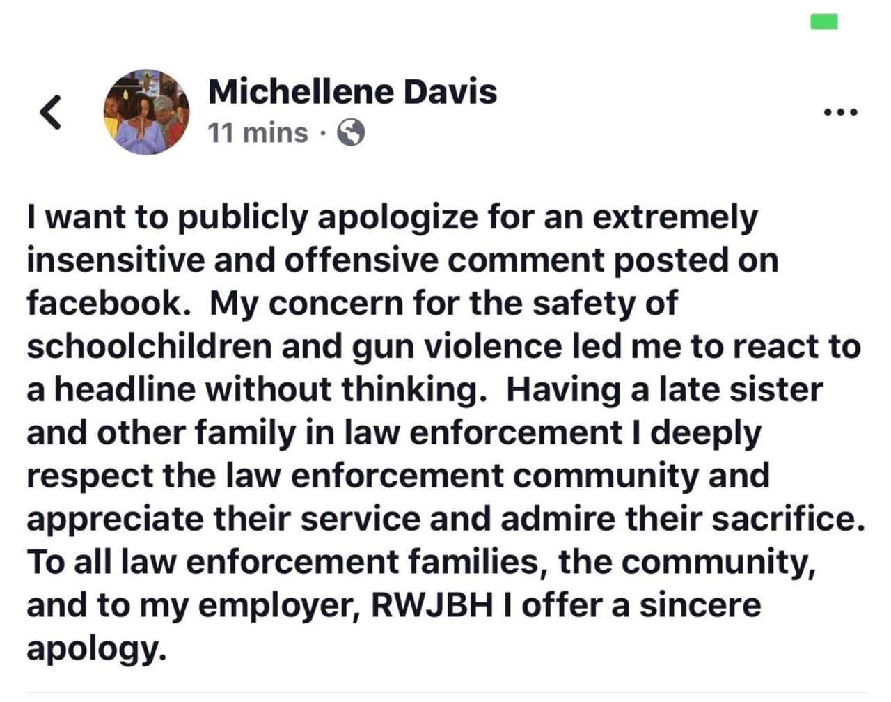 "I want to publicly apologize for an extremely insensitive and offensive comment posted on Facebook," she wrote. "My concern for the safety of the schoolchildren and gun violence led me to react to a headline without thinking."