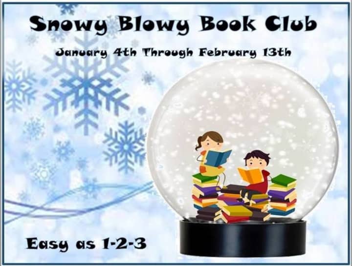 Th Snowy Blowy Reading Club runs from Jan. 4 through Feb. 13.