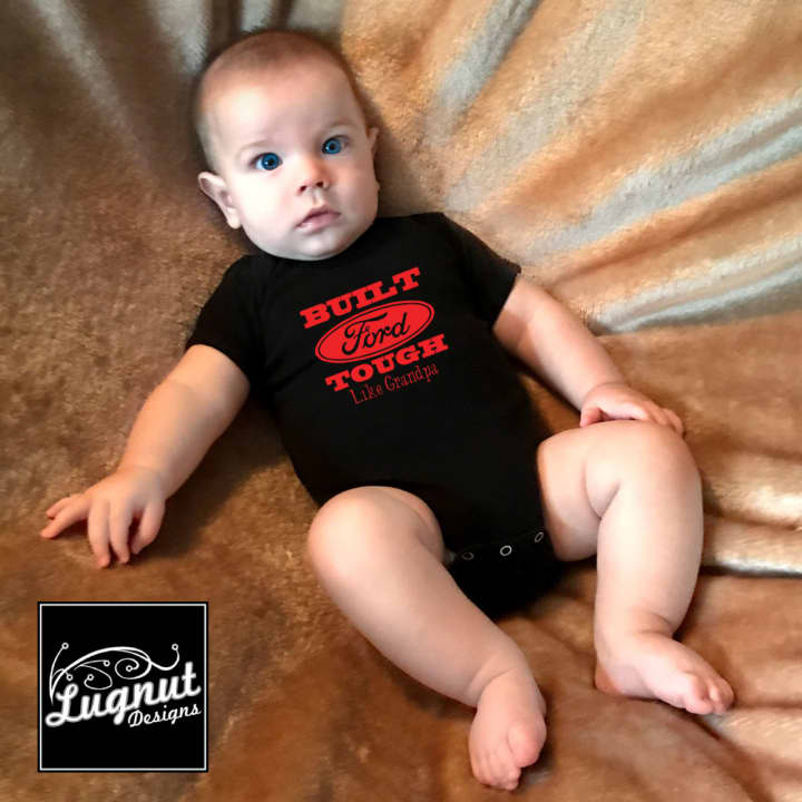This little one is &quot;Built Tough Like Grandpa.&quot;