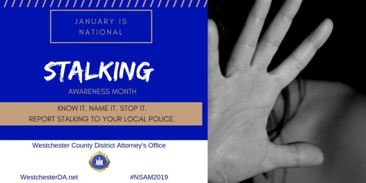 January is National  Stalking Awareness Month.