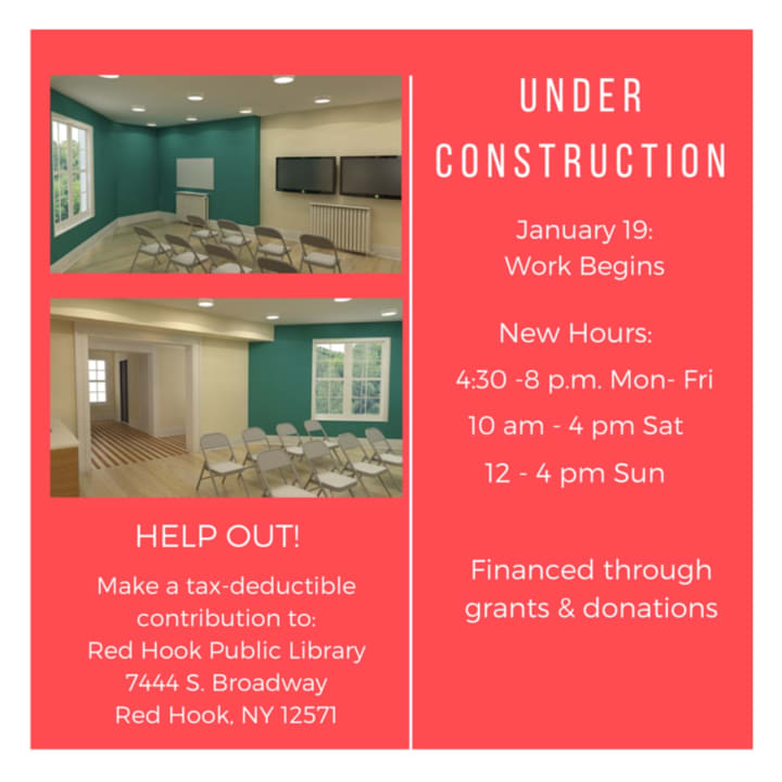 Red Hook Library will be undergoing renovations starting Tuesday, Jan. 19, and will have new hours during construction.