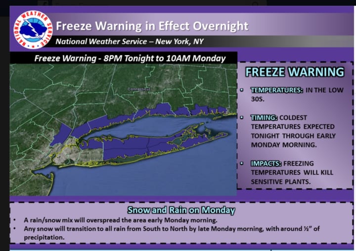 A freeze warning is in effect until 10 a.m. Monday.