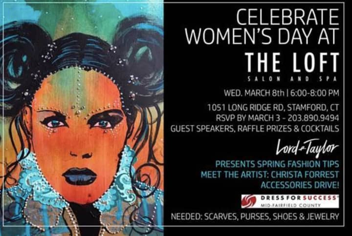 The Loft Salon &amp; Spa in Stamford will celebrate International Women&#x27;s Day on Wednesday, March 8.