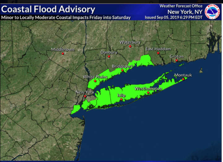 A Coastal Flood Advisory is in effect from 1 p.m. Friday, Sept. 6 until 9 p.m. Saturday, Sept. 7 for Long Island and southern Westchester and Fairfield counties.